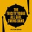 The Tricity Vogue All Girl Swing Band