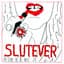 Slutever