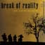 Break Of Reality