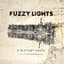 Fuzzy Lights