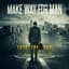 Make Way for Man