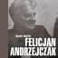 Felicjan Andrzejczak
