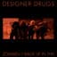 Designer Drugs