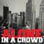 Alone in a Crowd