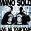 Mano Solo