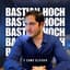 Bastian Hoch
