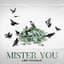 Mister You