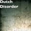 Dutch Disorder