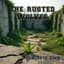 The Rusted Wolves