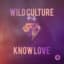 Wild Culture
