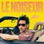 LE NOISEUR