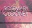 Rosemary Clooney