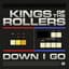 Kings Of The Rollers