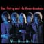 Tom Petty and The Heartbreakers