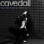 Cavedoll