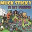 Muck Sticky