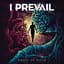 I Prevail