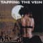 Tapping the Vein