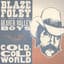 Blaze Foley & The Beaver Valley Boys