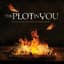 The Plot in You