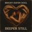 Bright Haven Soul