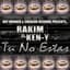 Rakim Y Ken-Y