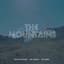 The Mountains