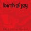 Birth of Joy