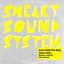 Sneaky Sound System