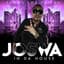 Joswa In Da House