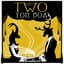 Two Ton Boa