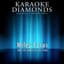 Karaoke Diamonds