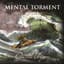 Mental Torment