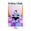 Prblm Chld