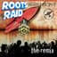 Roots Raid