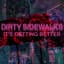 Dirty Sidewalks