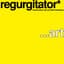 Regurgitator