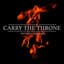 Carry the Throne