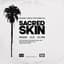 Sacred Skin