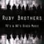 Ruby Brothers