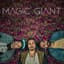 MAGIC GIANT