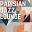 Parisian Jazz Lounge
