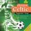 Glasgow Celtic Supporters