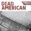 Dead American