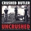 Crushed Butler