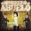 El Sombrero Del Abuelo