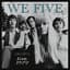We Five