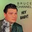 Bruce Channel