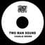 Two Man Sound