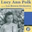 Lucy Ann Polk